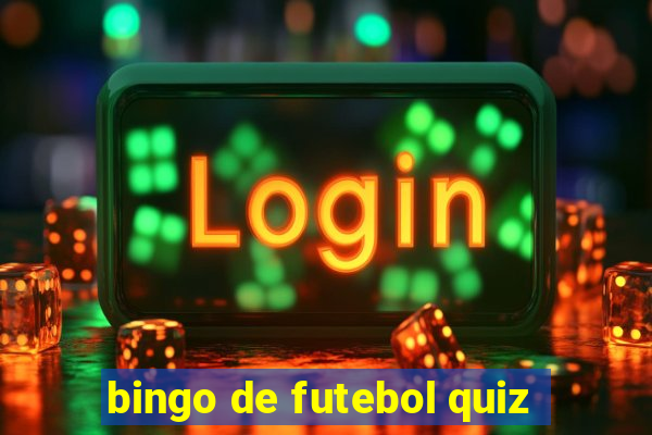 bingo de futebol quiz